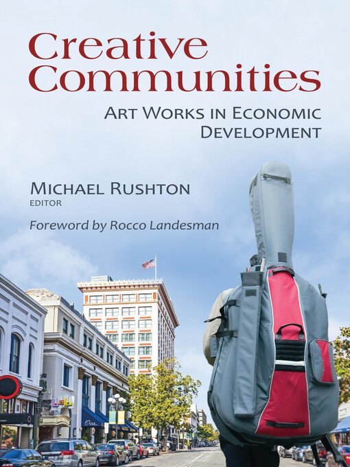Title details for Creative Communities by Rocco Landesman - Available